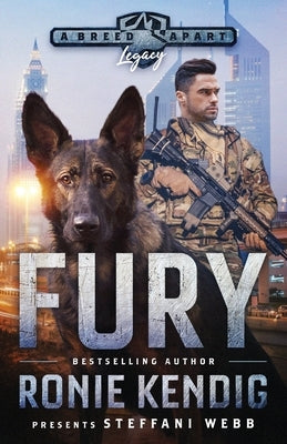 Fury: A Breed Apart Novel by Kendig, Ronie