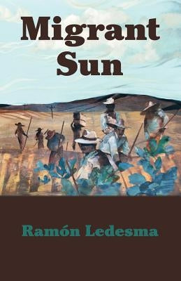 Migrant Sun by Ledesma, Ramon