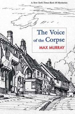 The Voice of the Corpse by Murray, Max