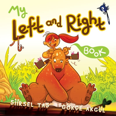 My Left and Right Book by Ta&#351;, &#350;iirsel