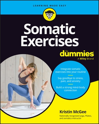 Somatic Exercises for Dummies by McGee, Kristin