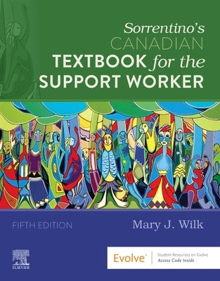 Sorrentino's Canadian Textbook for the Support Worker by Wilk, Mary J.