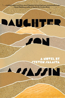 Daughter, Son, Assassin by Salaita, Steven