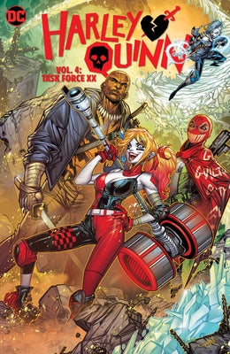 Harley Quinn Vol. 4: Task Force XX by Phillips, Stephanie Nicole