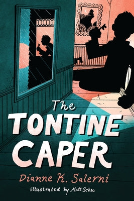 The Tontine Caper by Salerni, Dianne K.