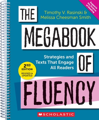 The Megabook of Fluency, 2nd Edition: Strategies and Texts to Engage All Readers by Rasinski, Timothy V.