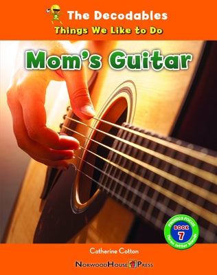 Mom's Guitar by Cotton, Catherine