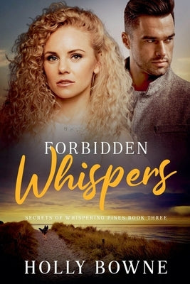 Forbidden Whispers by Bowne, Holly