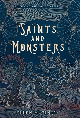 Saints and Monsters by McGinty, Ellen