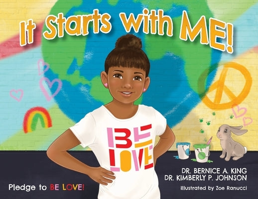 It Starts with ME! by King, Bernice A.
