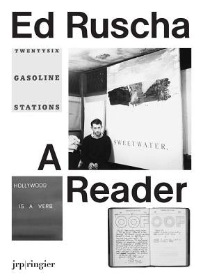 Ed Ruscha: A Reader by Ruscha, Ed