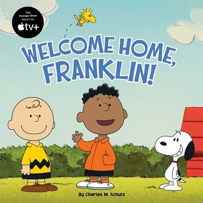 Welcome Home, Franklin! by Schulz, Charles M.