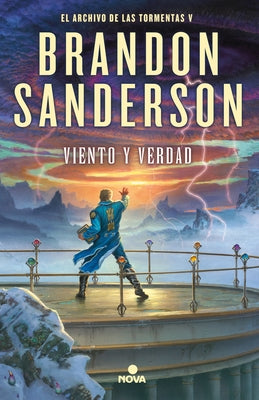 Viento Y Verdad / Wind and Truth by Sanderson, Brandon