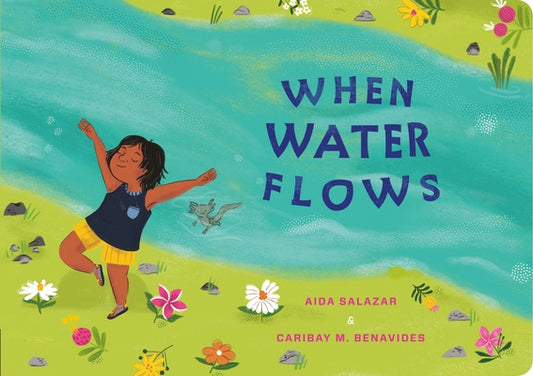 When Water Flows by Salazar, Aida