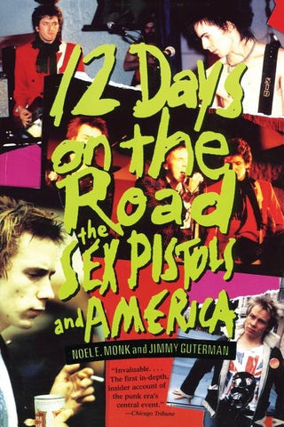 12 Days on the Road by Monk, Noel