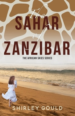 The Sahar of Zanzibar by Gould, Shirley