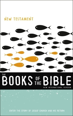 NIV, The Books of the Bible: New Testament, Paperback Softcover by Biblica