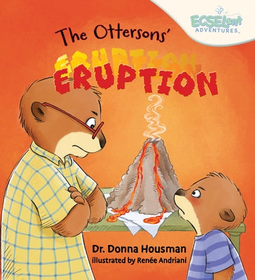 The Ottersons' Eruption by Housman, Donna