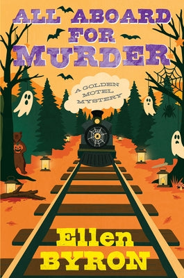 All Aboard for Murder by Byron, Ellen