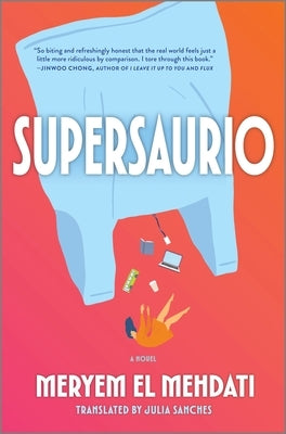 Supersaurio by El Mehdati, Meryem
