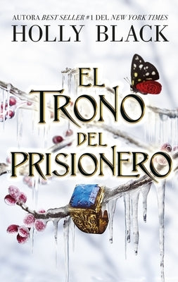 El Trono del Prisionero by Black, Holly