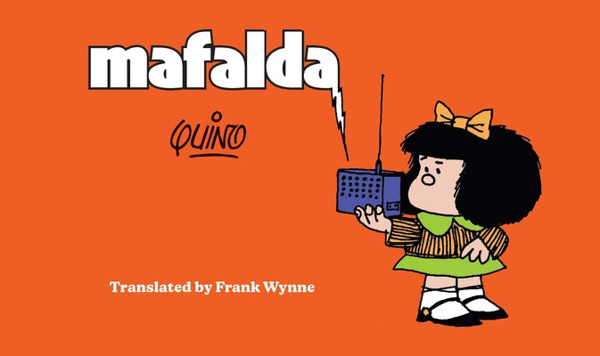 Mafalda: Book One by Quino