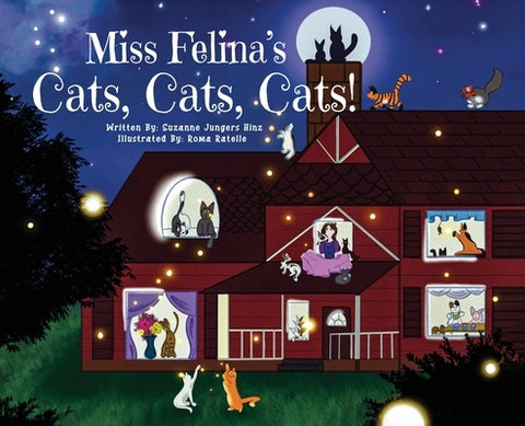 Miss Felina's Cats, Cats, Cats! by Hinz, Suzanne Jungers