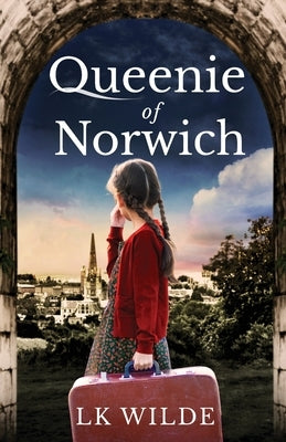 Queenie of Norwich by Wilde, Lk