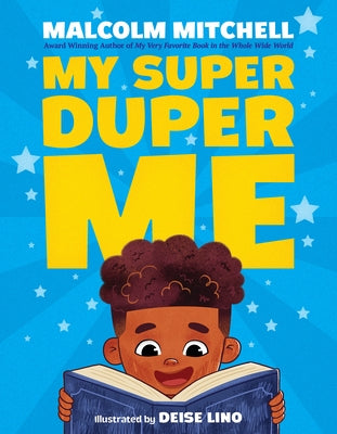 My Super Duper Me by Mitchell, Malcolm