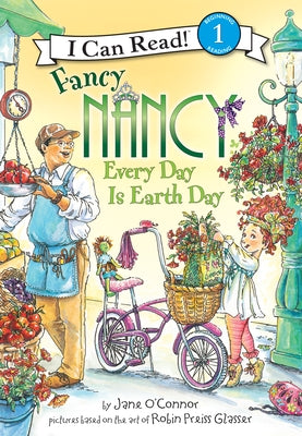 Every Day Is Earth Day by O'Connor, Jane