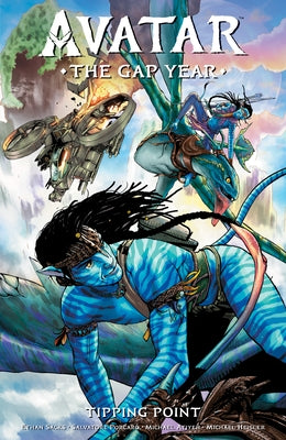 Avatar: The Gap Year--Tipping Point by Sacks, Ethan
