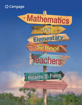 Mathematics for Elementary School Teachers by Fierro, Ricardo D.
