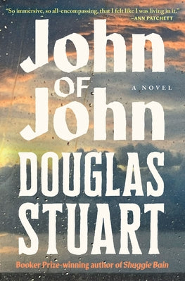 John of John (Oprah's Book Club) by Stuart, Douglas