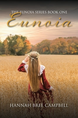 Eunoia by Campbell, Hannah