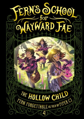 The Hollow Child by Forgettable, Fern