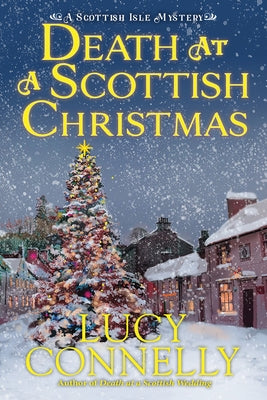 Death at a Scottish Christmas by Connelly, Lucy