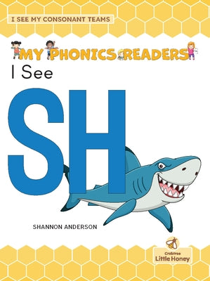 I See Sh by Anderson, Shannon