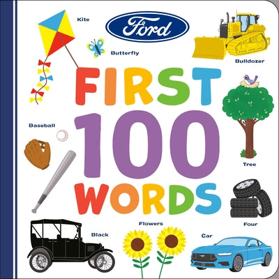 Ford: First 100 Words by Reyes, Gabrielle