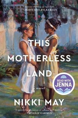 This Motherless Land by May, Nikki