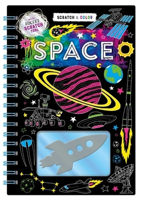 Scratch & Color Space: Scratch Art & Coloring Book by Igloobooks