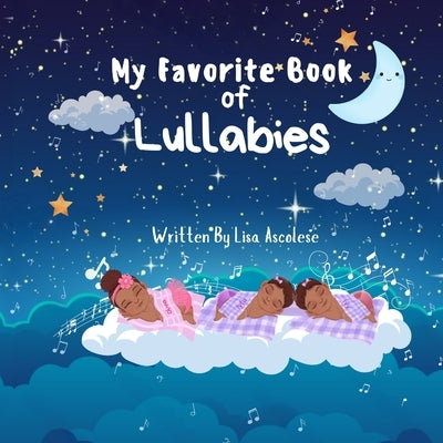 My Favorite Book of Lullabies by Ascolese, Lisa Marie