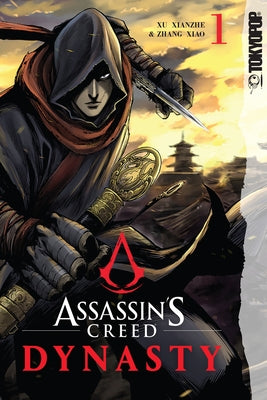 Assassin's Creed Dynasty, Volume 1 by Xianzhe, Xu