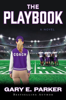 The Playbook by Parker, Gary E.