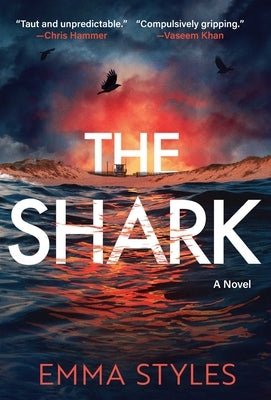 The Shark by Styles, Emma