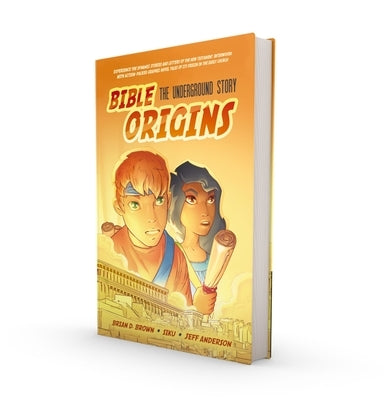 Bible Origins (Portions of the New Testament + Graphic Novel Origin Stories), Hardcover, Orange: The Underground Story by Brown, Brian D.