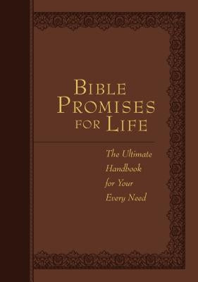 Bible Promises for Life: The Ultimate Handbook for Your Every Need by Broadstreet Publishing Group LLC