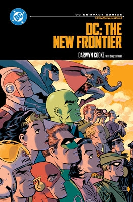 DC: The New Frontier: DC Compact Comics Edition by Cooke, Darwyn