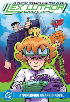 Lex Luthor: Diabolical Genius by Bogacs, Christof