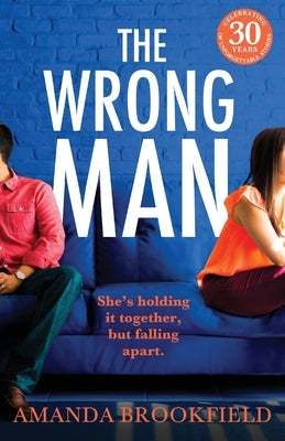 The Wrong Man by Brookfield, Amanda