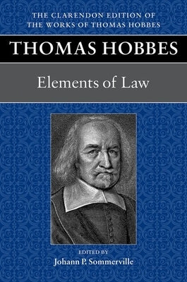 Thomas Hobbes: Elements of Law by Sommerville, Johann P.